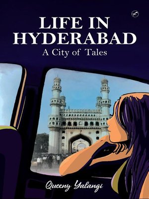 cover image of Life in Hyderabad